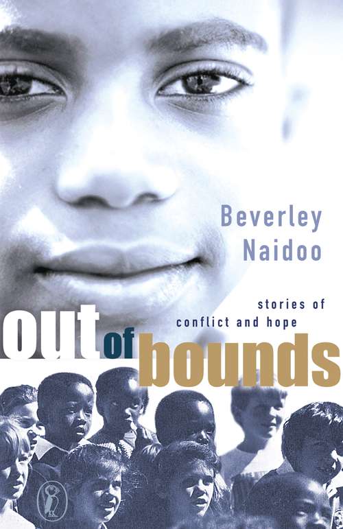 Book cover of Out of Bounds: Seven Stories Of Conflict And Hope (New Windmills Ser.)