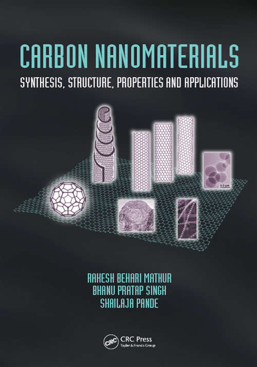 Book cover of Carbon Nanomaterials: Synthesis, Structure, Properties and Applications