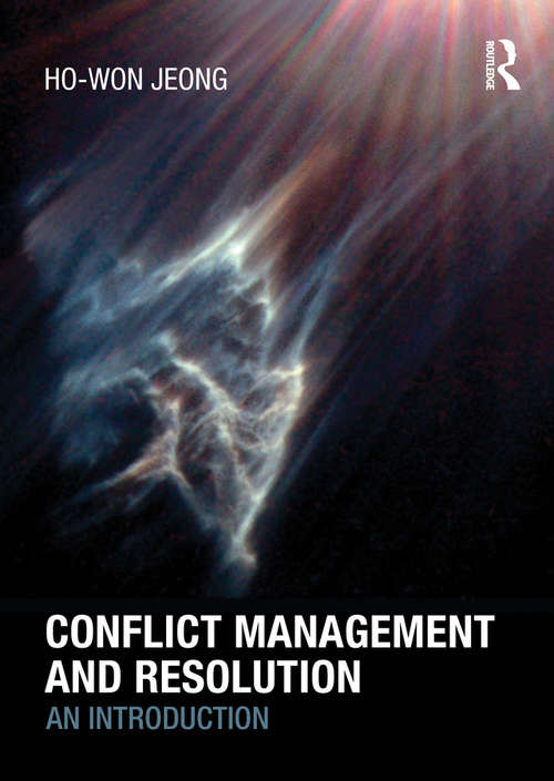 Book cover of Conflict Management and Resolution: An Introduction