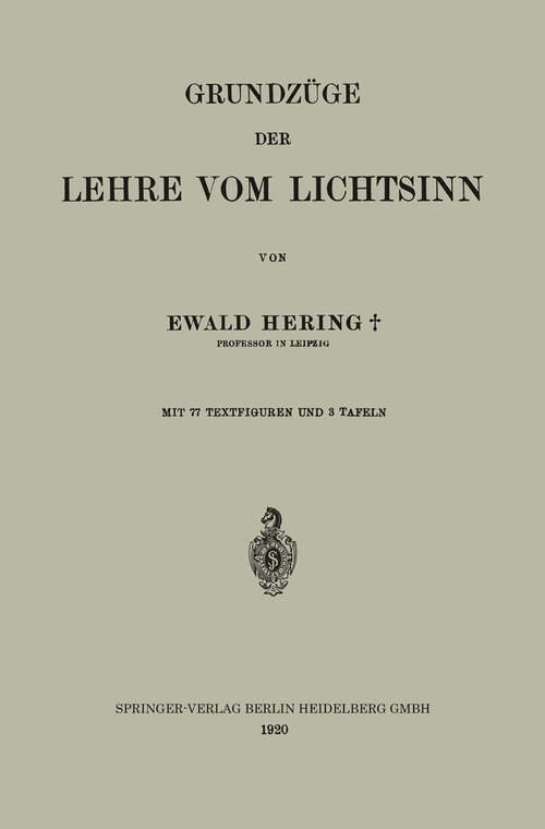 Book cover of Grundzüge der Lehre vom Lichtsinn (1920)