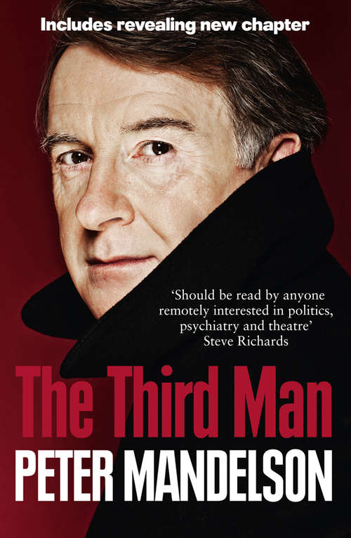 Book cover of The Third Man: Life At The Heart Of New Labour (ePub edition)