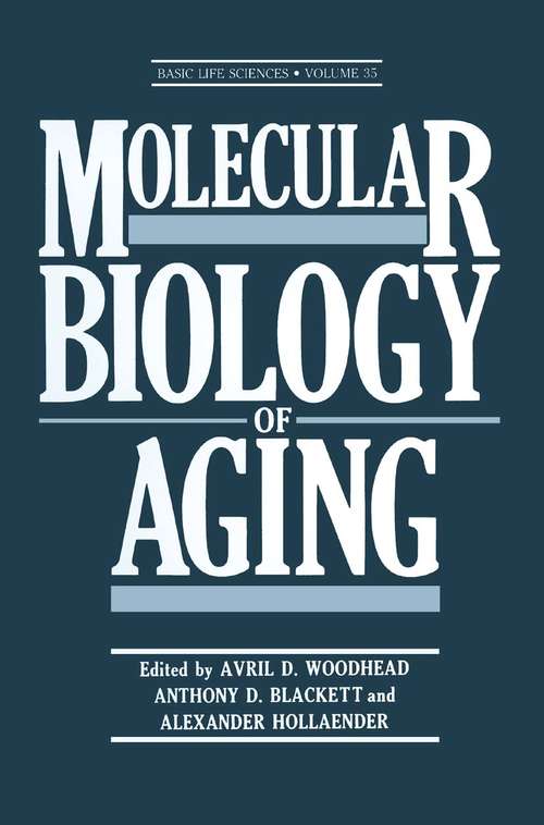 Book cover of Molecular Biology of Aging (1985) (Basic Life Sciences #35)