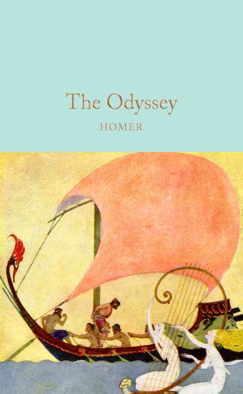 Book cover of The Odyssey: 1 (Macmillan Collector's Library #83)