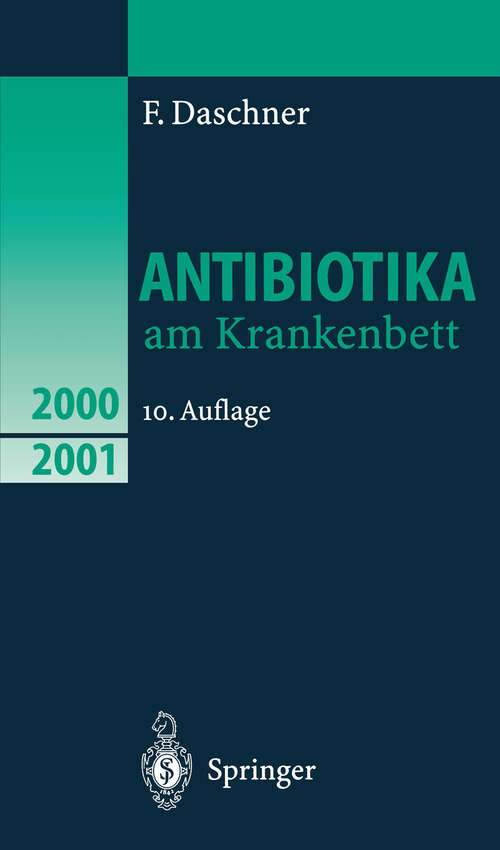 Book cover of Antibiotika am Krankenbett (10. Aufl. 2000)