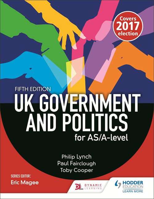 Book cover of UK Government and Politics For AS/A-level (Fifth Edition) (5)