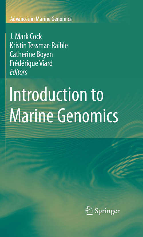 Book cover of Introduction to Marine Genomics (2010) (Advances in Marine Genomics #1)