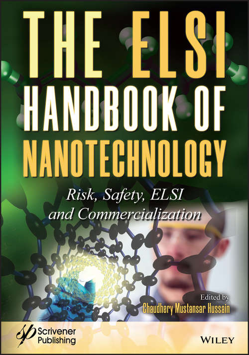 Book cover of The ELSI Handbook of Nanotechnology: Risk, Safety, ELSI and Commercialization