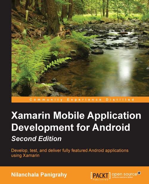 Book cover of Xamarin Mobile Application Development for Android - Second Edition