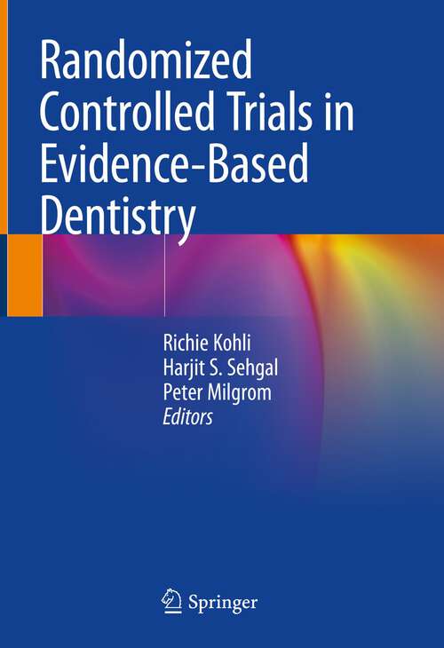 Book cover of Randomized Controlled Trials in Evidence-Based Dentistry (2024)