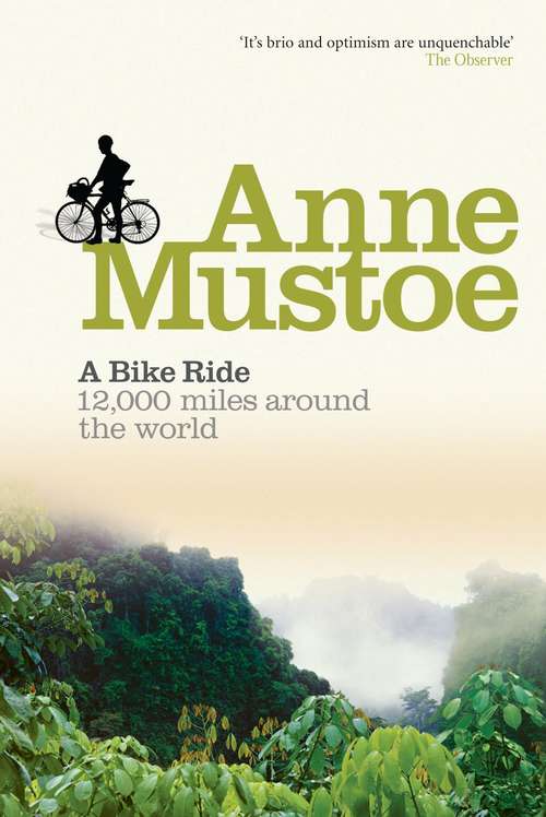 Book cover of A Bike Ride: 12,000 miles around the world