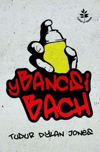 Book cover of Y Bancsi Bach (Cyfres yr Onnen)