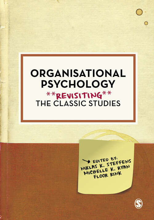 Book cover of Organisational Psychology: Revisiting the Classic Studies (Psychology: Revisiting the Classic Studies)