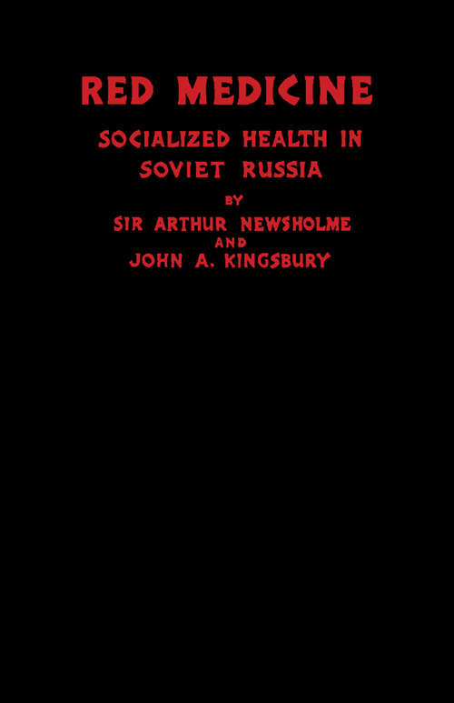 Book cover of Red Medicine: Socialized Health in Soviet Russia