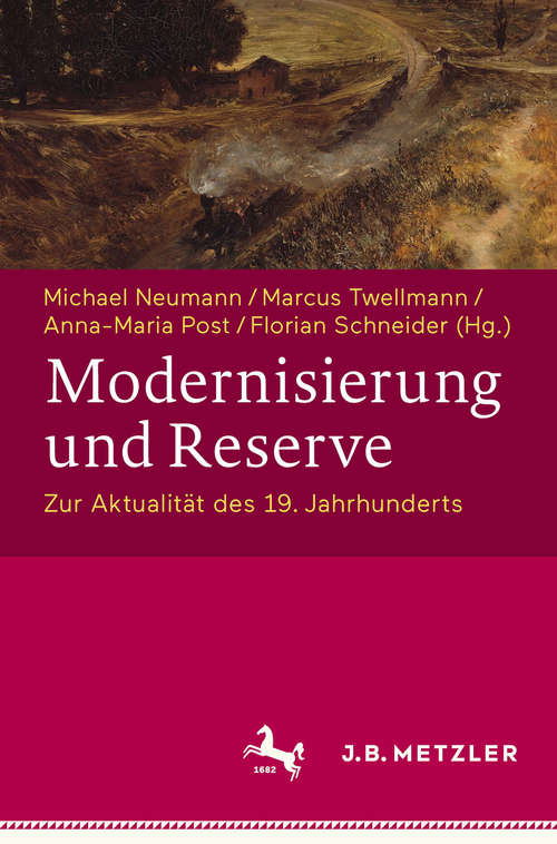 Book cover of Modernisierung und Reserve. Zur Aktualität des 19. Jahrhunderts