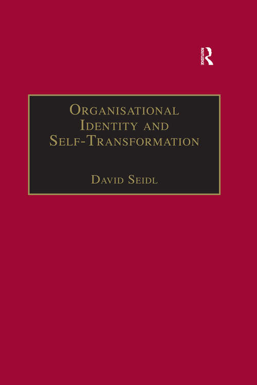 Book cover of Organisational Identity and Self-Transformation: An Autopoietic Perspective
