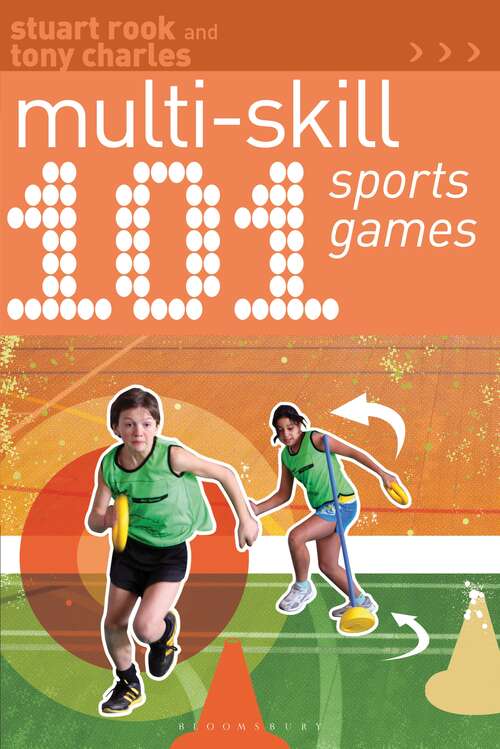 Book cover of 101 Multi-skill Sports Games (101 Drills)