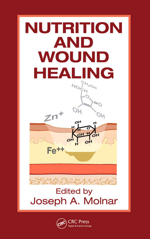 Book cover of Nutrition and Wound Healing