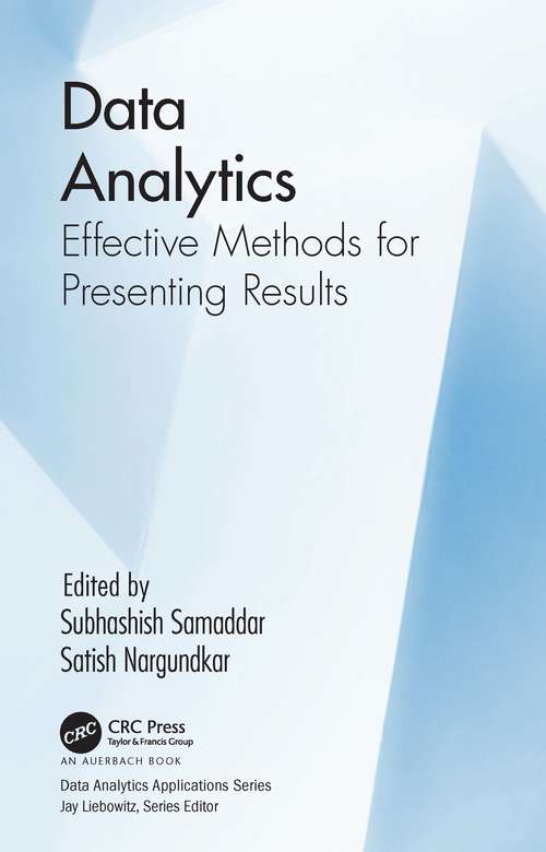 Book cover of Data Analytics: Effective Methods for Presenting Results (Data Analytics Applications)
