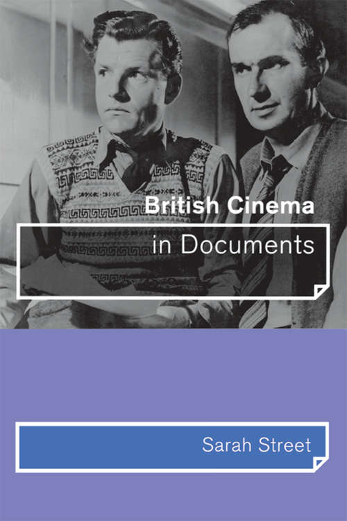 Book cover of British Cinema in Documents