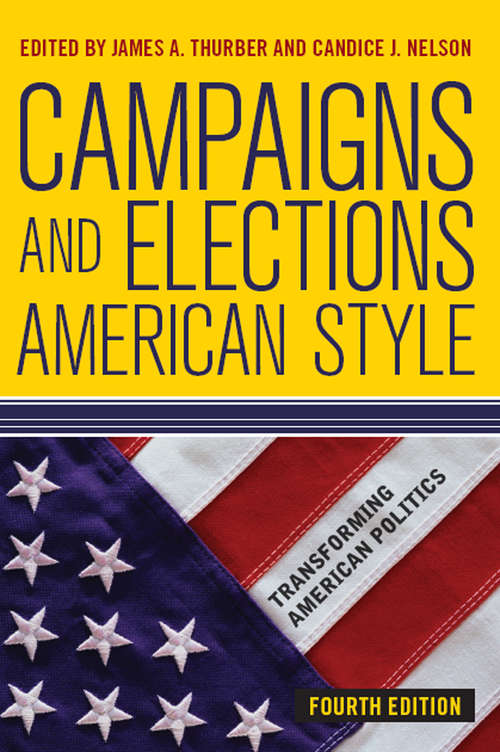 Book cover of Campaigns and Elections American Style: Fourth Edition