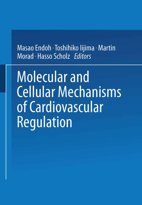Book cover of Molecular and Cellular Mechanisms of Cardiovascular Regulation (1996)