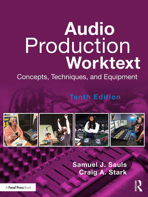 Book cover of Audio Production Worktext: Concepts, Techniques, and Equipment (10)
