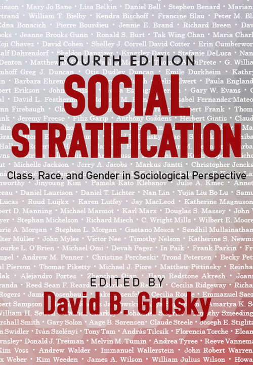 Book cover of Social Stratification: Class, Race, and Gender in Sociological Perspective (4)