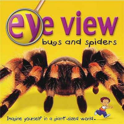 Book cover of Bugs and Spiders: Eye View (PDF)