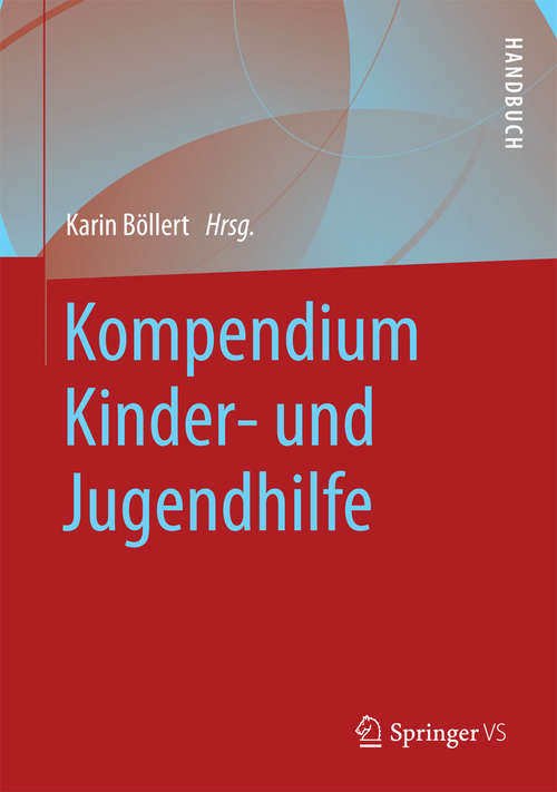 Book cover of Kompendium Kinder- und Jugendhilfe