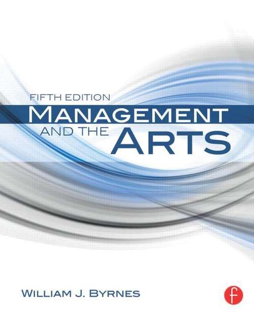 Book cover of Management and the Arts (5th edition) (PDF)