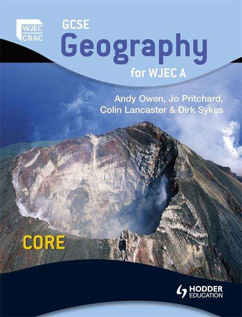 Book cover of GCSE Geography for WJEC A Core: Student's Book (PDF)