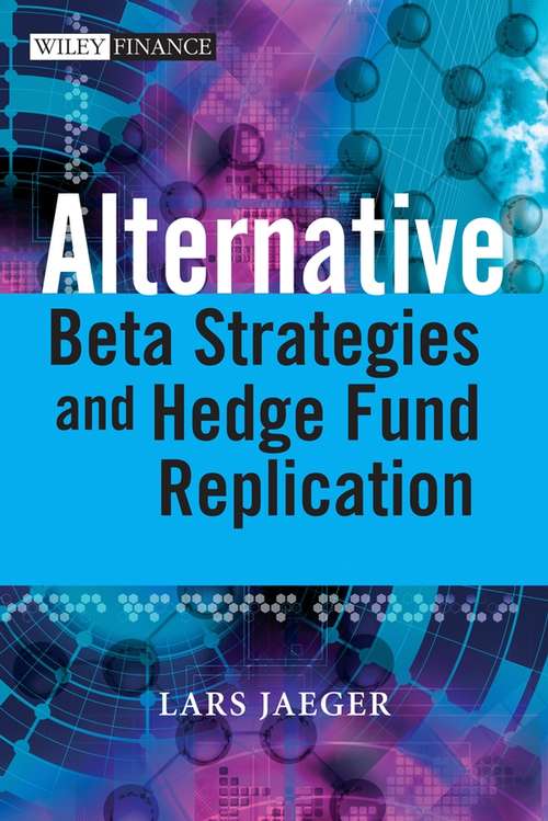 Book cover of Alternative Beta Strategies and Hedge Fund Replication