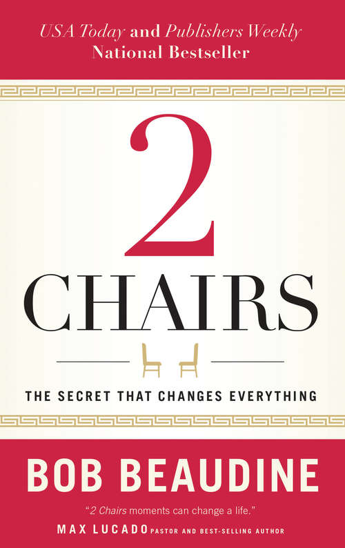 Book cover of 2 Chairs: The Secret That Changes Everything