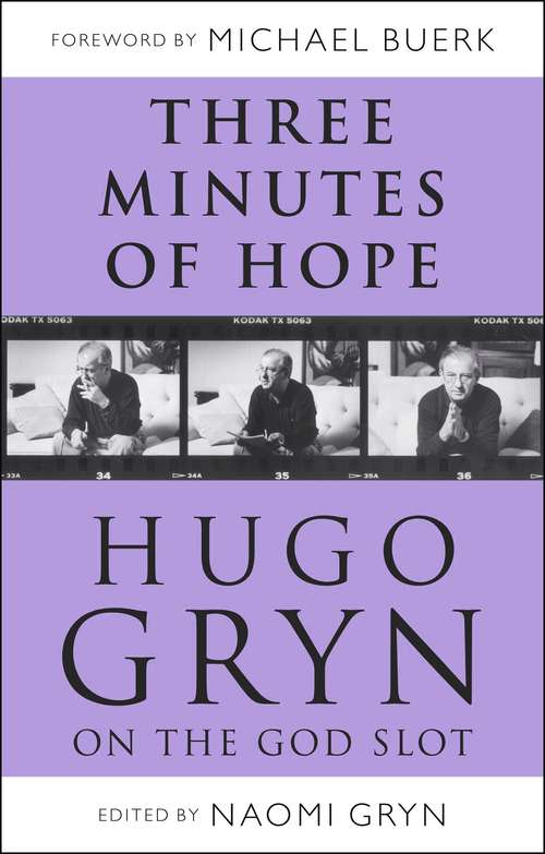 Book cover of Three Minutes of Hope: Hugo Gryn on The God Slot