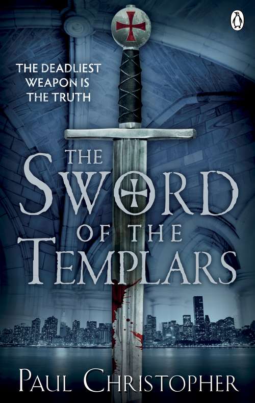 Book cover of The Sword of the Templars (The Templars series #1)