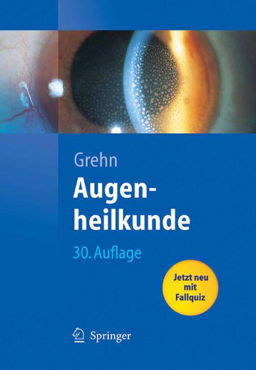 Book cover of Augenheilkunde (30. Aufl. 2008) (Springer-Lehrbuch)