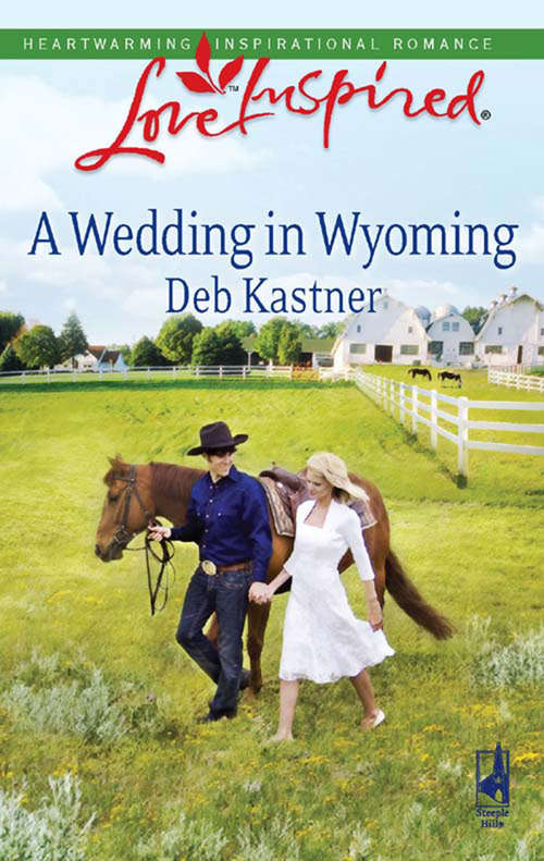 Book cover of A Wedding in Wyoming (ePub First edition) (Mills And Boon Love Inspired Ser.)