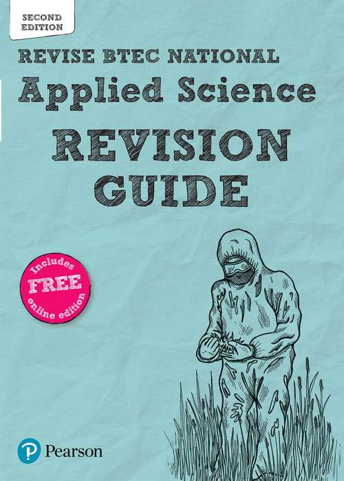 Book cover of Revise BTEC National Applied Science Revision Guide (PDF) ((2nd edition)) (REVISE BTEC Nationals in Applied Science)