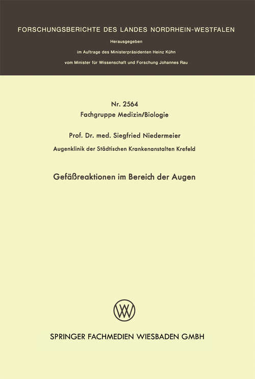 Book cover of Gefäßreaktionen im Bereich der Augen (1976) (Forschungsberichte des Landes Nordrhein-Westfalen #2564)