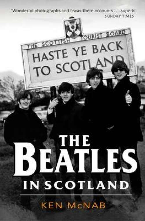 Book cover of The Beatles in Scotland