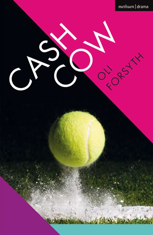 Book cover of Cash Cow (Modern Plays)