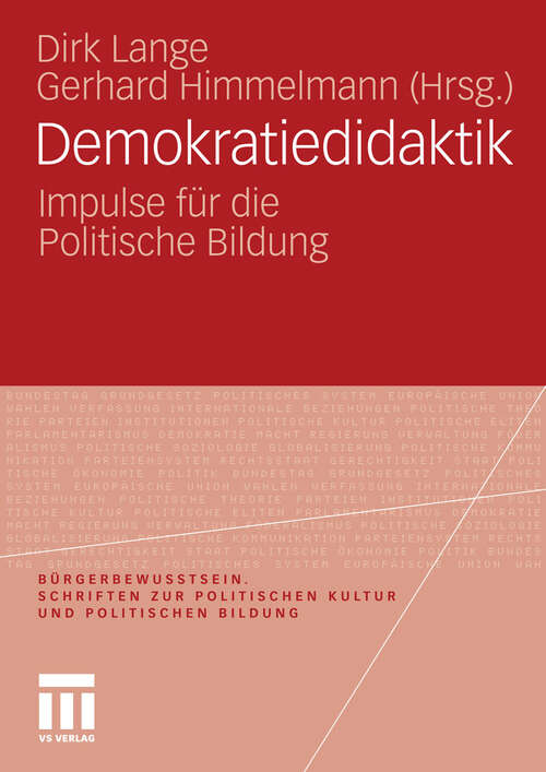 Book cover of Demokratiedidaktik: Impulse für die Politische Bildung (2010) (Bürgerbewusstsein)