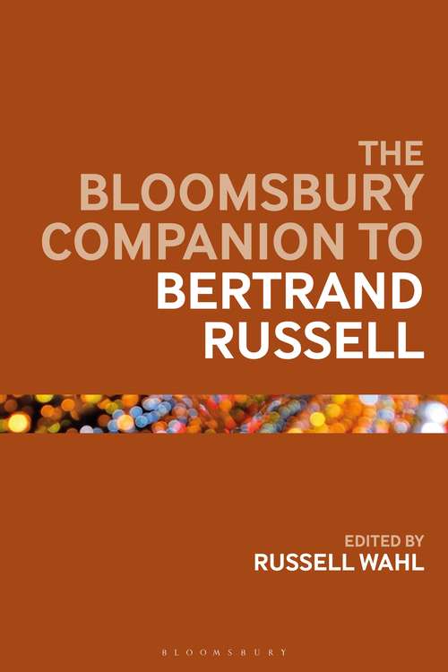 Book cover of The Bloomsbury Companion to Bertrand Russell (Bloomsbury Companions)