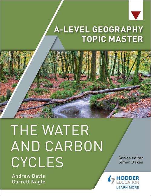 Book cover of A-level Geography Topic Master: The Water and Carbon Cycles (PDF)