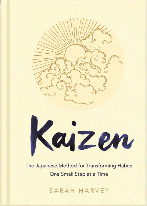 Book cover of Kaizen: The Japanese Method for Transforming Habits, One Small Step at a Time