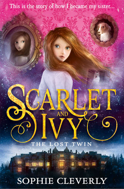 Book cover of The Lost Twin (ePub edition) (Scarlet and Ivy #1)