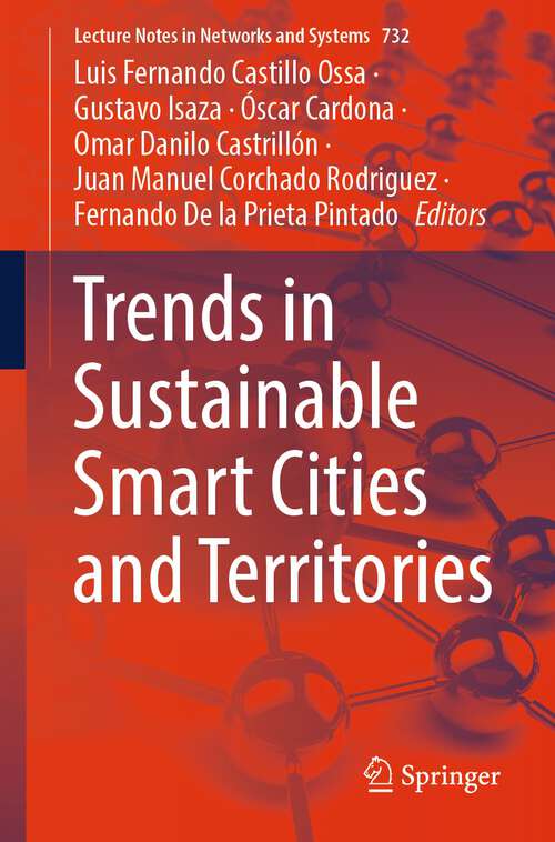 Book cover of Trends in Sustainable Smart Cities and Territories (1st ed. 2023) (Lecture Notes in Networks and Systems #732)