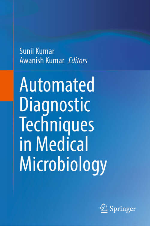 Book cover of Automated Diagnostic Techniques in Medical Microbiology (2024)