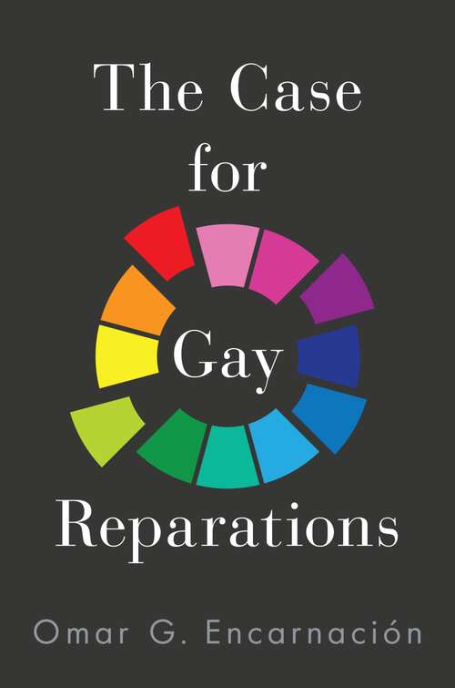 Book cover of The Case for Gay Reparations