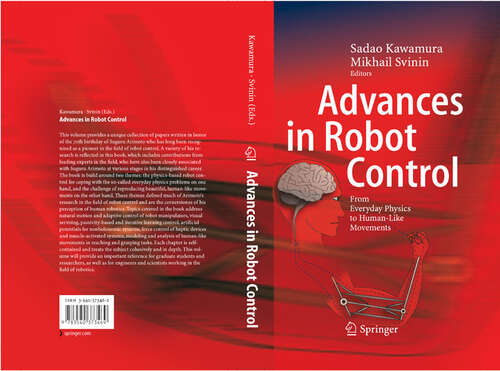 Book cover of Advances in Robot Control: From Everyday Physics to Human-Like Movements (2006)